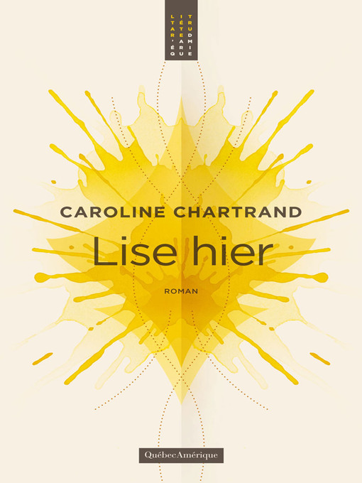 Title details for Lise hier by Caroline Chartrand - Available